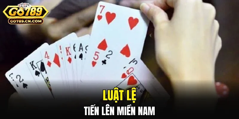 Luật lệ tiến lên miền Nam